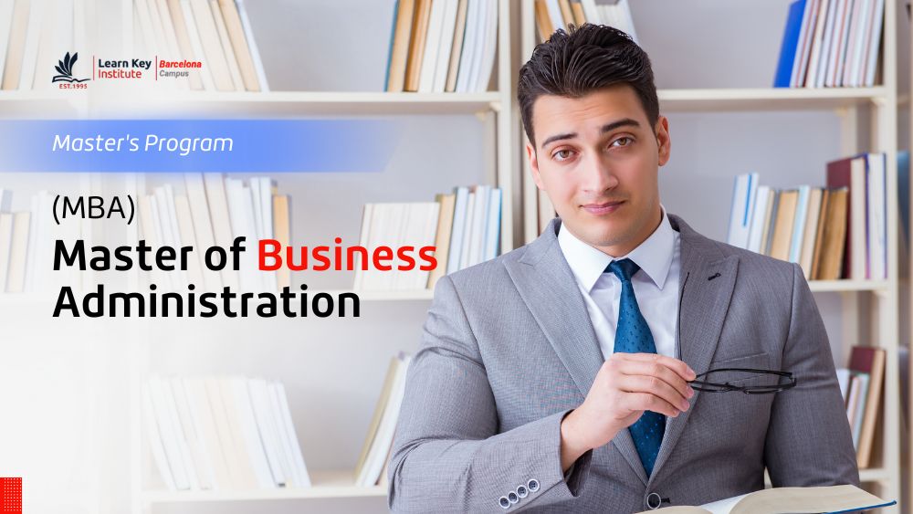 Master of Business Administration (MBA)